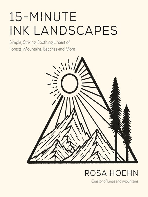 Title details for 15-Minute Ink Landscapes by Rosa Hoehn - Wait list
